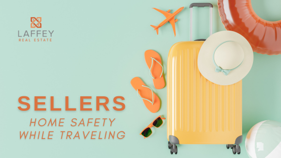 Traveling While Selling a Long Island Home | Laffey Real Estate